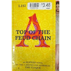Top of the Feud Chain by Lisa Harrison (Paperback)